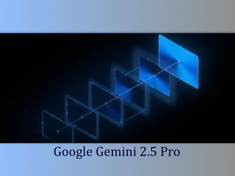 Google Gemini 2.5 Pro